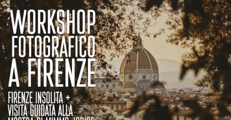 WORKSHOP FOTOGRAFICO NELLA "FIRENZE NON TURISTICA"